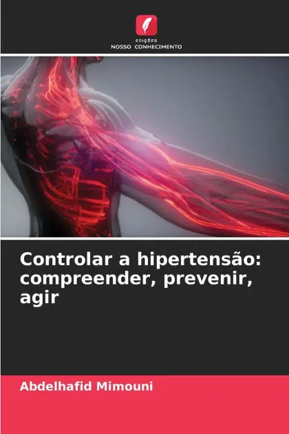 Controlar a hipertens�o: compreender, prevenir, agir Best Price