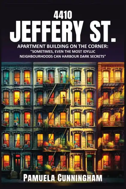4410 Jeffery St. Apartment Building on the Corner: "Sometimes, Even the most Idyllic neighborhoods can harbour dark secrets" Flash Sale