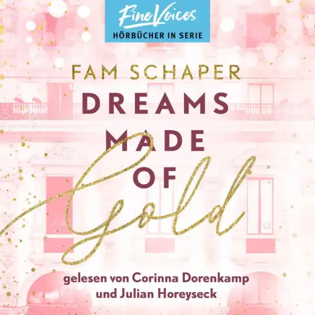 Wholesale Dreams Made of Gold - Made of, Band 1 (ungekürzt)
