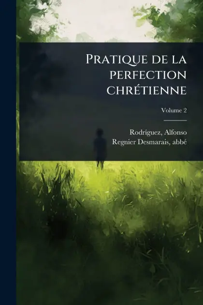 Direct From Manufacturer Pratique de la perfection chr�(c)tienne
