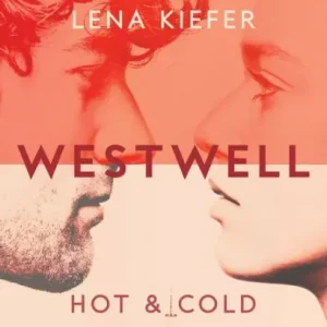 Westwell. Hot & cold (Edizione italiana) New Release