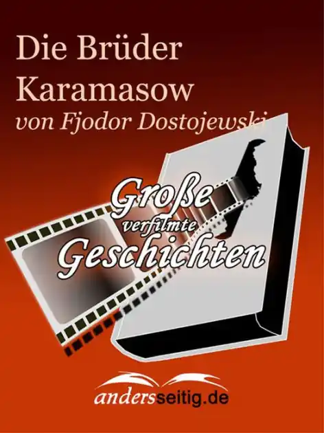 Deal Die Brüder Karamasow: Große verfilmte Geschichten