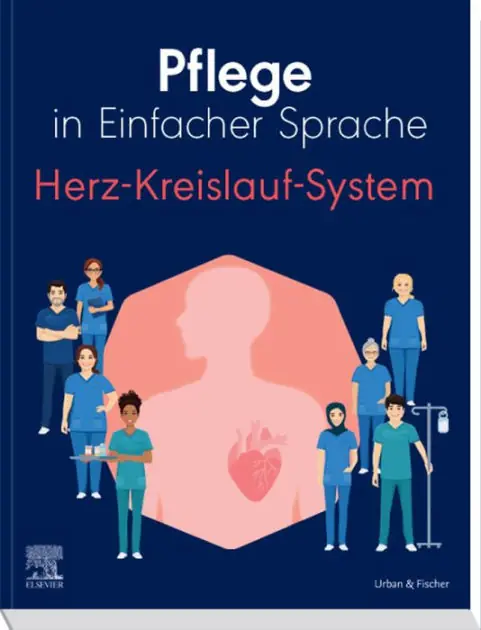 Pflege in Einfacher Sprache: Herz-Kreislauf-System Clearance