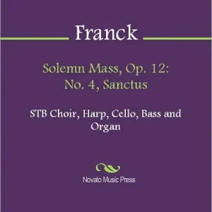 Solemn Mass, Op. 12: No. 4, Sanctus One Day Deal