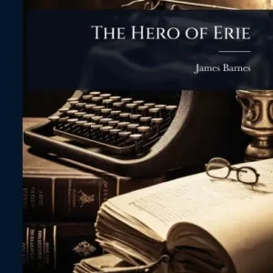 Special Discount The Hero of Erie