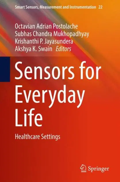 Editor’s Pick Sensors for Everyday Life: Healthcare Settings