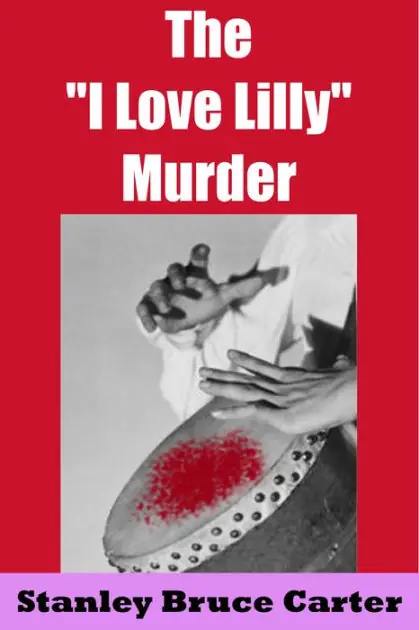 The 'I Love Lilly' Murder Buy Today