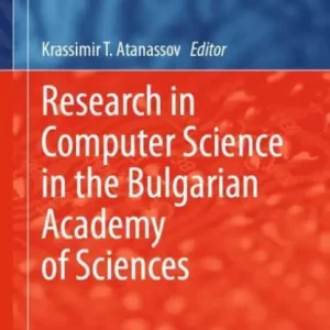 Research in Computer Science in the Bulgarian Academy of Sciences Time-Limited
