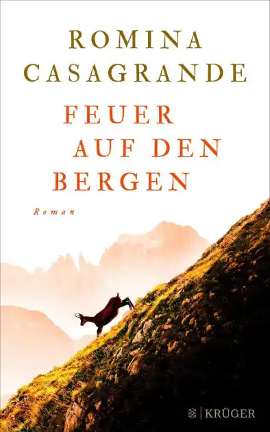 Feuer auf den Bergen: Der atmosphärische Roman aus Südtirol Markdown