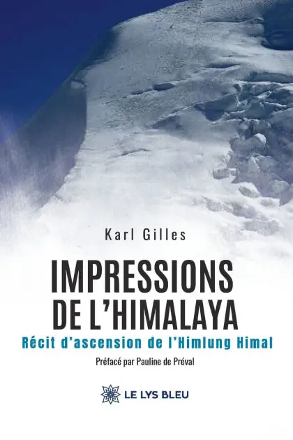 Impressions de l'Himalaya: R�cit d'ascension de l'Himlung Himal Instant Buy