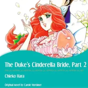THE DUKE'S CINDERELLA BRIDE 2: Harlequin comics Price Cut