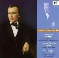 Brahms: Quintet in f minor Op. 34; Joseph Miroslav Wever: Quintet in D One Day Deal