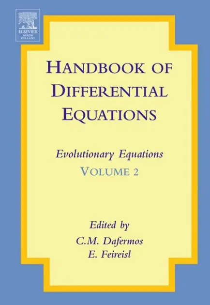 Modern Handbook of Differential Equations: Evolutionary Equations