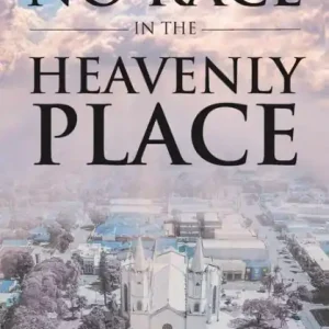 There is No Race in the Heavenly Place Secure Checkout