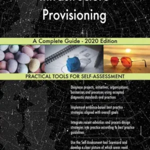 Infrastructure Provisioning A Complete Guide - 2020 Edition Modern