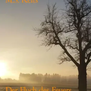Certified Der Fluch des Feuers: Fantasy