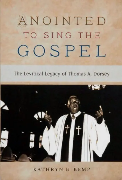 Big Sale Anointed to Sing the Gospel: The Levitical Legacy of Thomas A. Dorsey