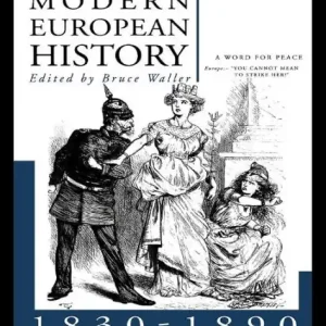 Themes in Modern European History 1830-1890 Genuine