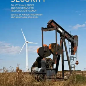 Energy Security: Policy Challenges and Solutions for Resource Efficiency Free Delivery
