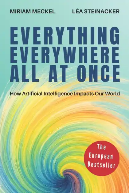 No Minimum Order Everything Everywhere All At Once: How Artificial Intelligence Impacts Our World