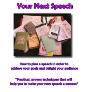 Plan For Success: How To Plan Your Next Speech: How to plan a speech in order to achieve your goals and delight your audience Worldwide Shipping