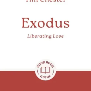 Exodus: Liberating Love: 8-Session Bible Study Bulk Order