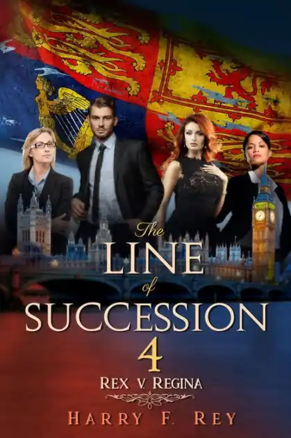 Mega Sale The Line of Succession 4: Rex v. Regina