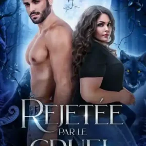 Rejetée par le Cruel, Les Cinq Meutes T4 Free Returns