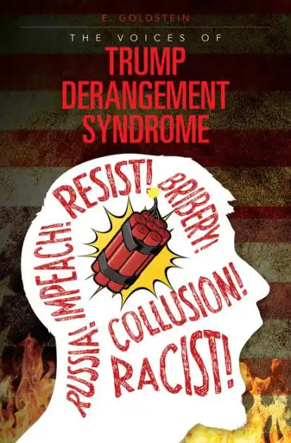 Deal The Voices of Trump Derangement Syndrome