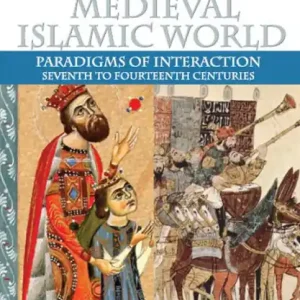 The Armenians in the Medieval Islamic World: Armenian Realpolitik in the Islamic World and Diverging Paradigmscase of Cilicia Eleventh to Fourteenth Centuries Best Price