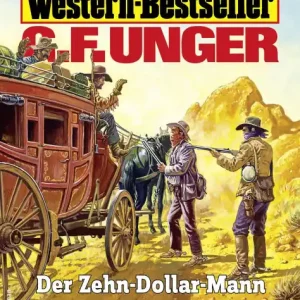 Professional Grade G. F. Unger Western-Bestseller 2713: Der Zehn-Dollar-Mann