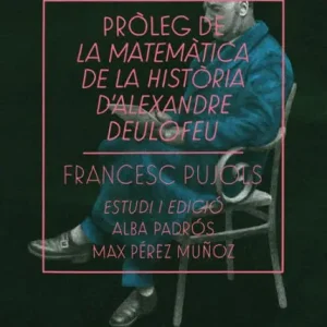Handmade Pròleg de La matemàtica de la història d'Alexandre Deulofeu