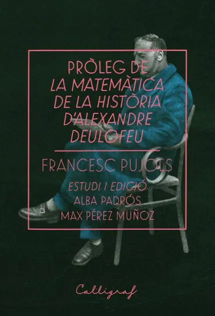 Handmade Pròleg de La matemàtica de la història d'Alexandre Deulofeu