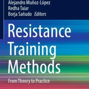 Resistance Training Methods: From Theory to Practice Weekend Sale