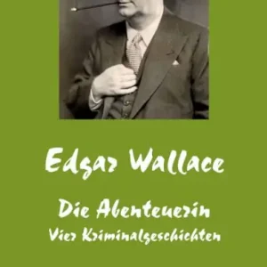 Die Abenteuerin Today Only