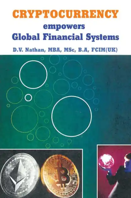 CRYPTOCURRENCY empowers Global Financial Systems New Arrival