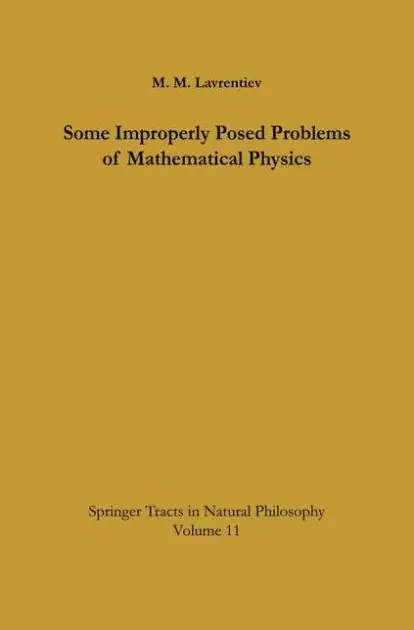 Some Improperly Posed Problems of Mathematical Physics Time-Limited