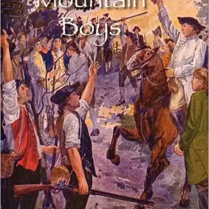 Next Day Delivery The Green Mountain Boys