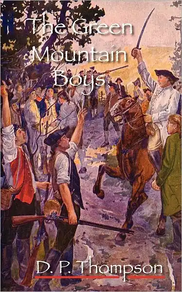 Next Day Delivery The Green Mountain Boys