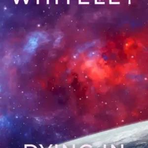 Dying In Space: A Science Fiction Space Opera Short Story (Way Of The Odyssey Science Fiction Fantasy Stories) Affordable