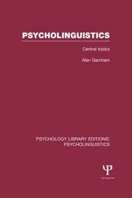Seasonal Sale Psycholinguistics (PLE: Psycholinguistics): Central Topics