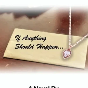 If Anything Should Happen... Modern