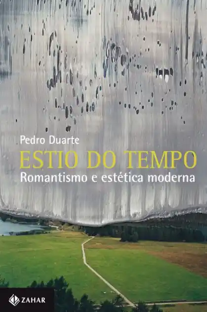 Estio do tempo: Romantismo e estética moderna Buy Today