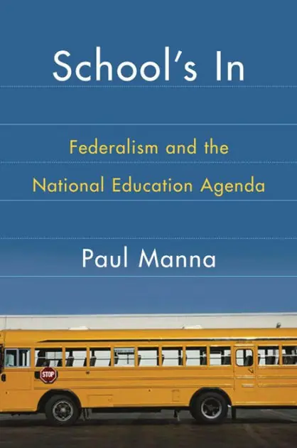 Low Price School's In: Federalism and the National Education Agenda