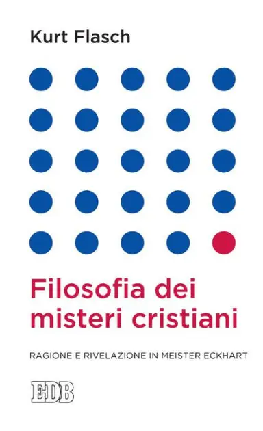 Filosofia dei misteri cristiani: Ragione e rivelazione in Meister Eckhart Buy Online