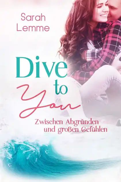 Best Seller Dive To You: zwischen Abgründen und großen Gefühlen
