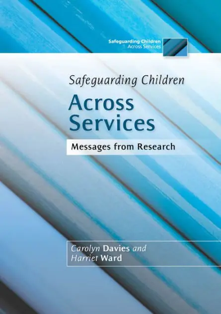 Safeguarding Children Across Services: Messages from Research Same Day Shipping