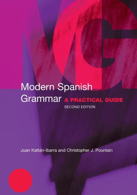 Modern Spanish Grammar: A Practical Guide Seasonal Sale