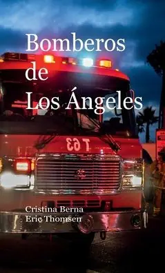 Bomberos de Los Ángeles Top Pick