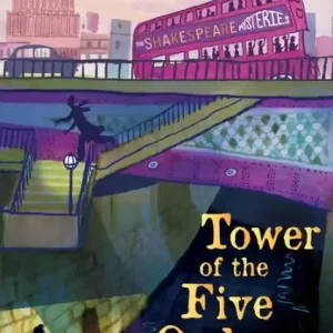 Tower of the Five Orders: The Shakespeare Mysteries, Book 2 Last Chance